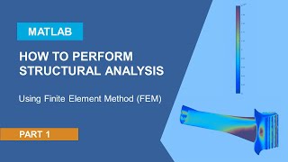 Structural Analysis Using Finite Element Method FEM in MATLAB  Part 1 [upl. by Ellehsar54]