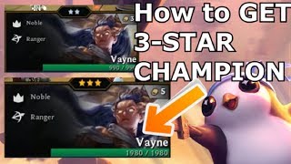 How to GET LVL 3 STAR on Champions  Teamfight Tactics Beginner Guide to Upgrading TFT LoL [upl. by Manuela189]