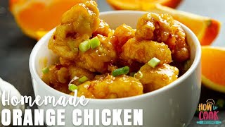 Authentic Orange Chicken Recipe StepbyStep  HowToCookRecipes [upl. by Barnabe]