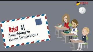 Brief A1 Anmeldung zum Sprachkurs  Registration for the language course  GoetheZertifikat A1 [upl. by Aronal]