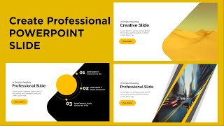 How to make a Professional PowerPoint Slides  Design Creative PowerPoint Slides  Create PPT slides [upl. by Elyrad]