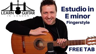 Estudio in Em Study In E minor  Classical Guitar Lesson  Drue James  FREE TAB [upl. by Krys]