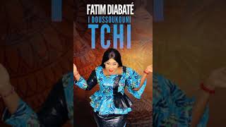 Fatim Diabate Haute Gamme I Doussoukouni Tchi [upl. by Docile]