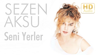 Sezen Aksu  Seni Yerler Official Audio [upl. by Amahs]