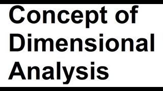 Concept of Dimensional Analysis Physics [upl. by Roda]