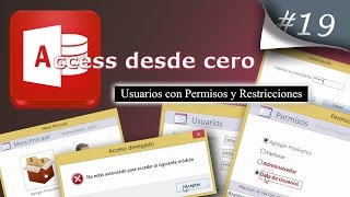 Usuarios con Permisos y Restricciones  Access desde cero 19 [upl. by Otina93]