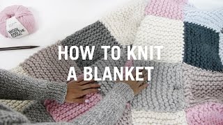 How to Knit a Blanket  Step By Step [upl. by Naul]