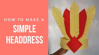 HOW TO MAKE A SIMPLE HEADDRESS [upl. by Asined]