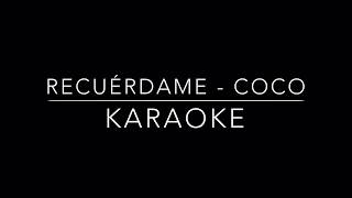 Recuérdame  Karaoke acústico  COCO [upl. by Aundrea938]