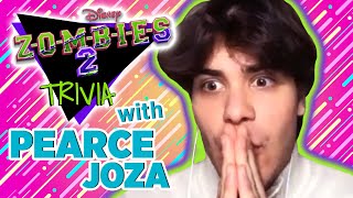 ZOMBIES 2 Trivia With Pearce Joza [upl. by Bannasch]