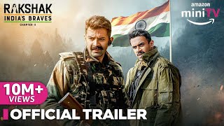 Rakshak Indias Braves Chapter 2  Official Trailer  Barun Sobti amp Surbhi Chandna  Amazon miniTV [upl. by Forster]