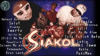 Best of Siakol 2021 Non  Stop Playlist [upl. by Epuladaugairam]