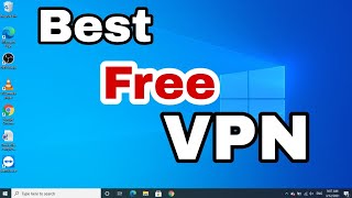 Best Free VPN 2021  yes its really free VPN  Right Now [upl. by Siulesoj]