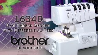 Brother 1634D Serger Overview [upl. by Prussian]