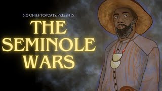 Big Chief Topcatz  The Seminole Wars [upl. by Eirrotal]