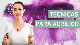 6 Técnicas principales para pintar con acrílicos [upl. by Noseyt]