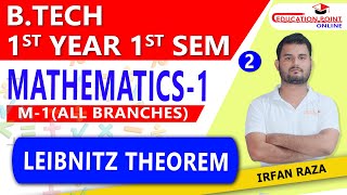 Lec 2  Leibnitz Theorem  Successive Differentiation  nth Derivative  Mathematics 1 [upl. by Lielos862]