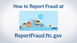 How to Report Fraud at ReportFraudftcgov  Federal Trade Commission [upl. by Yeniffit]