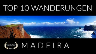 MADEIRA  TOP 10 WANDERUNGEN  DOKU amp TIPPS TOP 10 HIKES [upl. by Ajim]