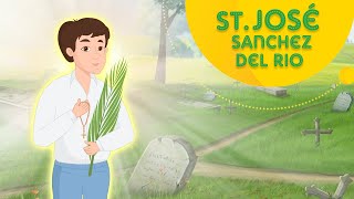 Story of Saint José Sanchez del Rio  Stories of Saints  Episode 112 [upl. by Ljoka]