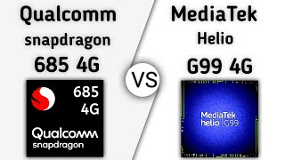 Snapdragon 685 vs Helio G99 – whats a better for lowend Gaming  TechToBD [upl. by Miah]