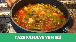 PATATESLÄ° TAZE FASULYE YEMEÄÄ° TARÄ°FÄ°  TAZE FASULYE YEMEÄÄ° NASIL YAPILIR [upl. by Adnam384]