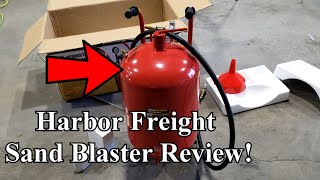 Harbor Freight 110LB Pressurized Abrasive Blaster REVIEW [upl. by Aurita648]