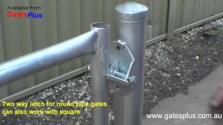 Gate Latch 2 way for round pipe and square [upl. by Ellenahs]