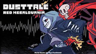 Dusttale  Red Megalovania Metal Remix by NyxTheShield [upl. by Trista]