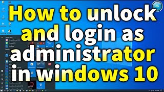 How to login as administrator in latest windows 10 [upl. by Gombosi]