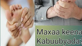 Maxaa Keena Kabuubyada Numness and tingling [upl. by Mac118]