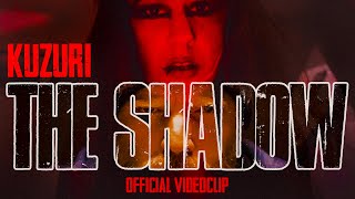 KUZURI  quotThe Shadowquot Official Videoclip 2024 [upl. by Ramedlaw]