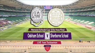 NatWest Schools U15 Vase 2015 FINAL Oakham School vs Sherborne School Highlights [upl. by Ninehc592]