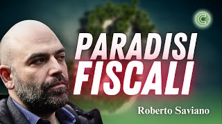 Paradisi Fiscali  Roberto Saviano [upl. by Woo]