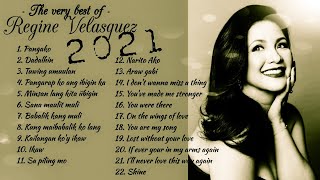 Nonstop Regine Velasquez songs  2021 [upl. by Hogan]