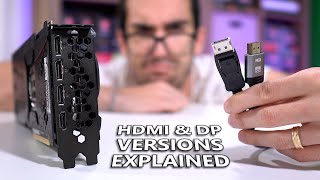 All HDMI and DisplayPort Versions EXPLAINED [upl. by Einohpets]