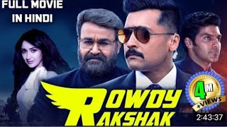 Rowdy Rakshak Full Movie In Hindi Dubbed 2021 Kappaan Full Movie In Hindi  Suriya Mohanlal [upl. by Perrin348]