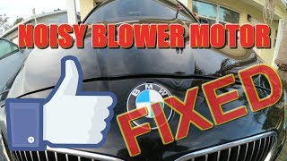 F10 535i BMW Noisy ACHeater Fan repair [upl. by Aceber704]