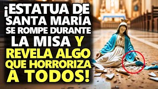 ¡Estatua De Santa María Se Rompe Durante La Misa Y Revela Algo Que Horroriza A Todos [upl. by Ossie]