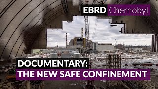 The story of Chernobyls New Safe Confinement [upl. by Olram]