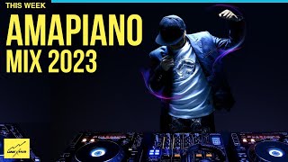 AMAPIANO MIX 2023  BEST SELECTION [upl. by Bradleigh]