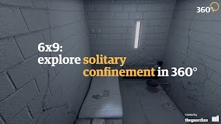 6x9 a virtual experience of solitary confinement – 360 video [upl. by Einahpts99]