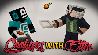 Cooking With Etho [upl. by Uziel]