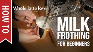 How To Milk Frothing for Beginners 5 Tips [upl. by Nanerb]