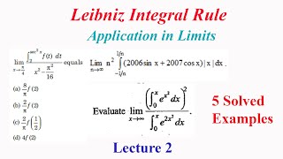 Leibniz Integral Rule Lecture 2  Application in Limits  5 Solved examples details in description [upl. by Gweneth]