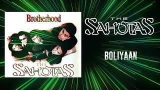 BOLIYAAN HQ AUDIO  THE SAHOTAS [upl. by Aidahs391]