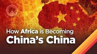 How Africa is Becoming Chinas China [upl. by Qidas]