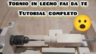 Come costruire un tornio in legno fai da te tutorial completo [upl. by Llamaj]